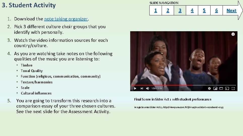 3. Student Activity SLIDE NAVIGATION 1 2 3 4 5 6 1. Download the