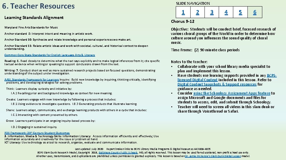 6. Teacher Resources Learning Standards Alignment Maryland Fine Arts Standards for Music Anchor standard