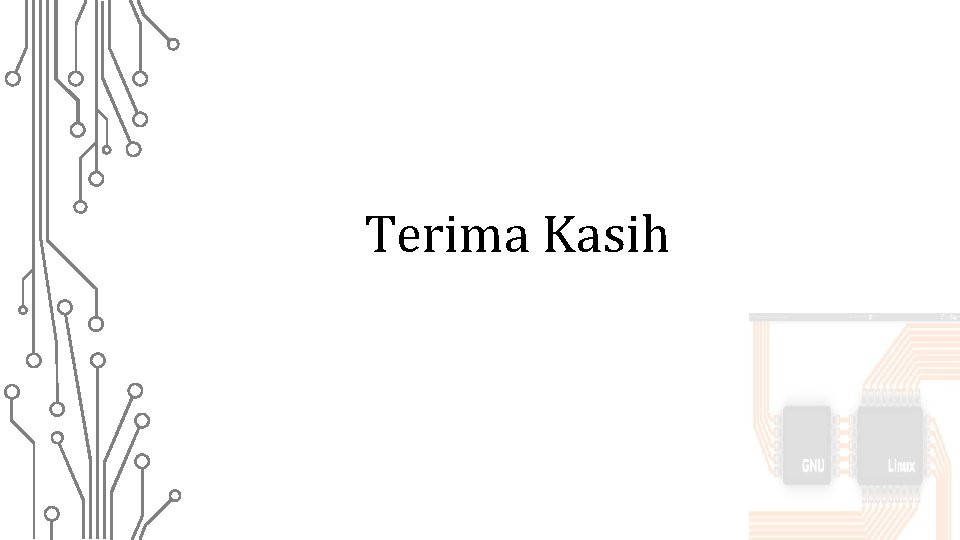 Terima Kasih 