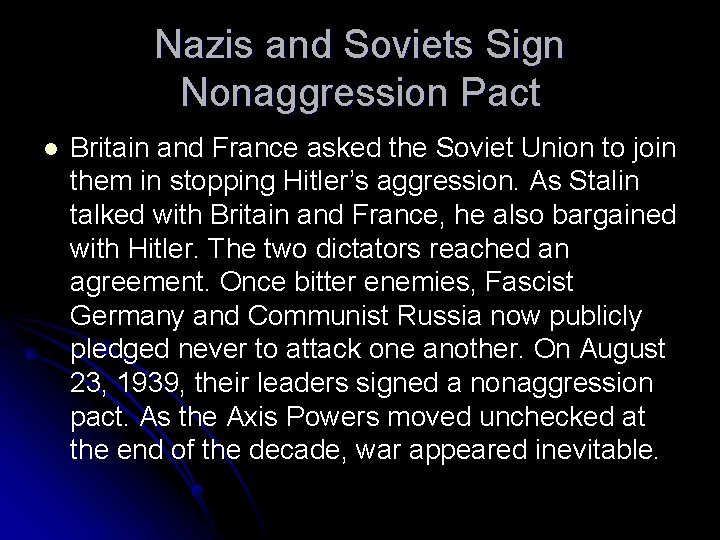 Nazis and Soviets Sign Nonaggression Pact l Britain and France asked the Soviet Union