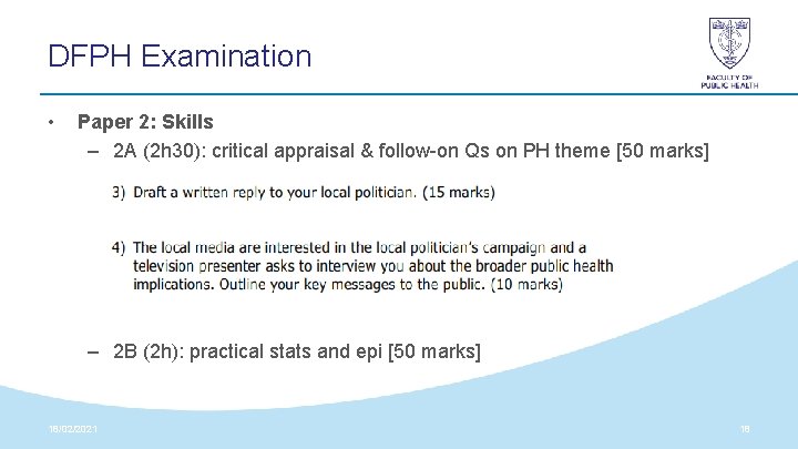 DFPH Examination • Paper 2: Skills – 2 A (2 h 30): critical appraisal DFPH Examination • Paper 2: Skills – 2 A (2 h 30): critical appraisal