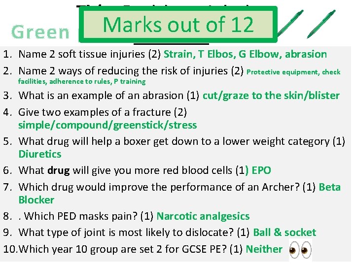 Title: Revision – Injuries out of 12 Green pen. Marks DO NOW… 1. Name