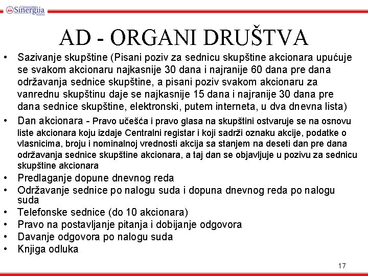 AD - ORGANI DRUŠTVA • Sazivanje skupštine (Pisani poziv za sednicu skupštine akcionara upućuje