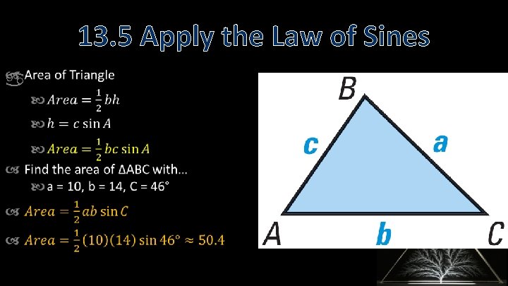 13. 5 Apply the Law of Sines 