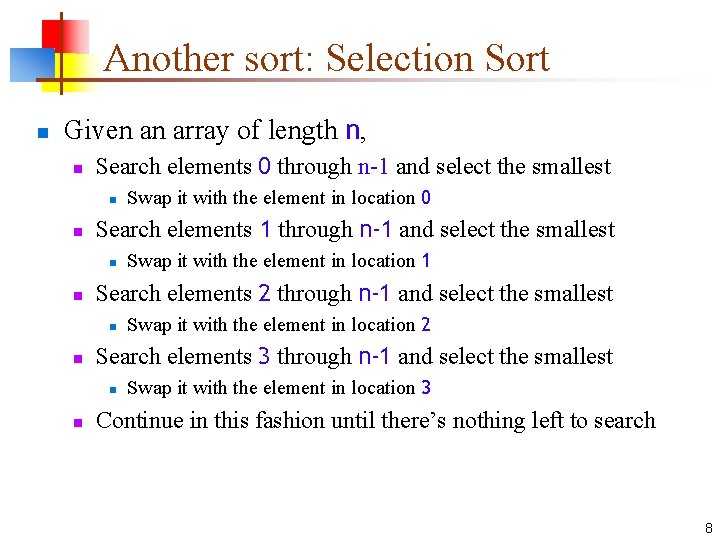 Simple Sorting Algorithms Thanks to the author of