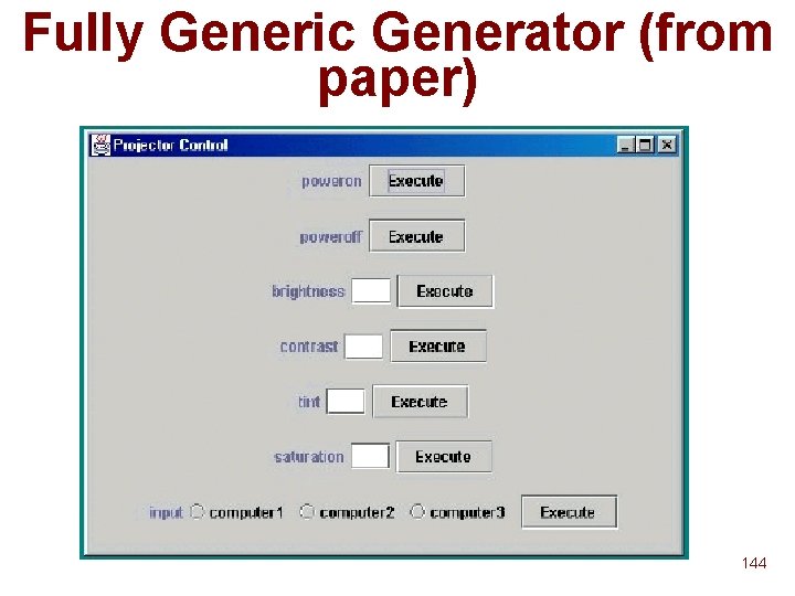 Fully Generic Generator (from paper) 144 Fully Generic Generator (from paper) 144