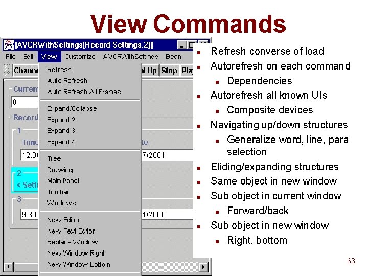 View Commands n n n n Refresh converse of load Autorefresh on each command View Commands n n n n Refresh converse of load Autorefresh on each command
