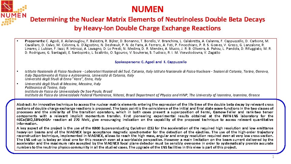 NUMEN Determining the Nuclear Matrix Elements of Neutrinoless