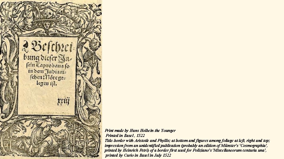 Print made by Hans Holbein the Younger Printed in Basel , 1522 Title-border with