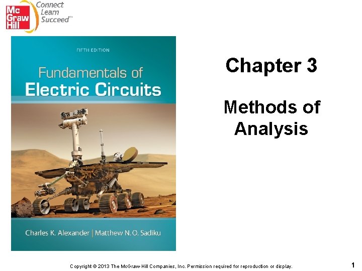 Chapter 3 Methods of Analysis Copyright © 2013 The Mc. Graw-Hill Companies, Inc. Permission Chapter 3 Methods of Analysis Copyright © 2013 The Mc. Graw-Hill Companies, Inc. Permission