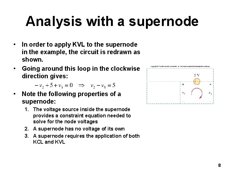 Analysis with a supernode • In order to apply KVL to the supernode in Analysis with a supernode • In order to apply KVL to the supernode in