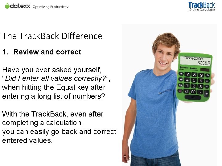 The Track. Back Difference 1. Review and correct Have you ever asked yourself, "Did