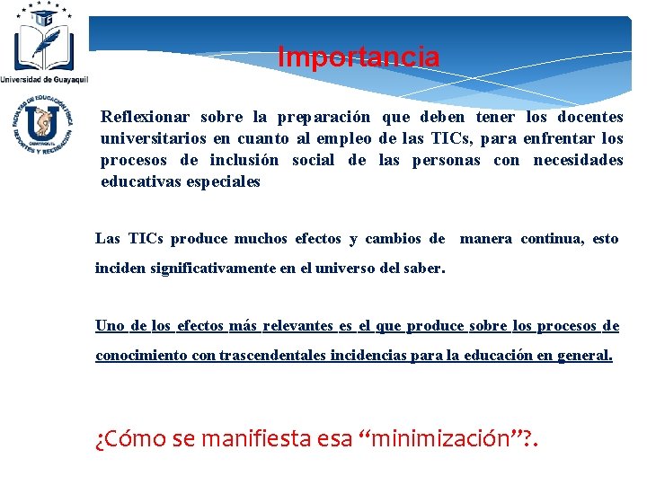 Importancia Reflexionar sobre la preparación que deben tener los docentes universitarios en cuanto al