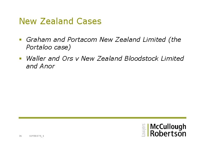 New Zealand Cases § Graham and Portacom New Zealand Limited (the Portaloo case) §