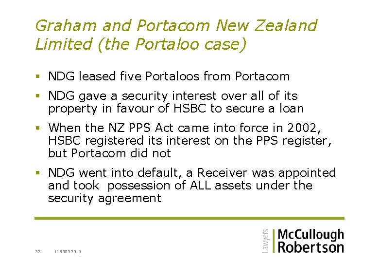 Graham and Portacom New Zealand Limited (the Portaloo case) § NDG leased five Portaloos