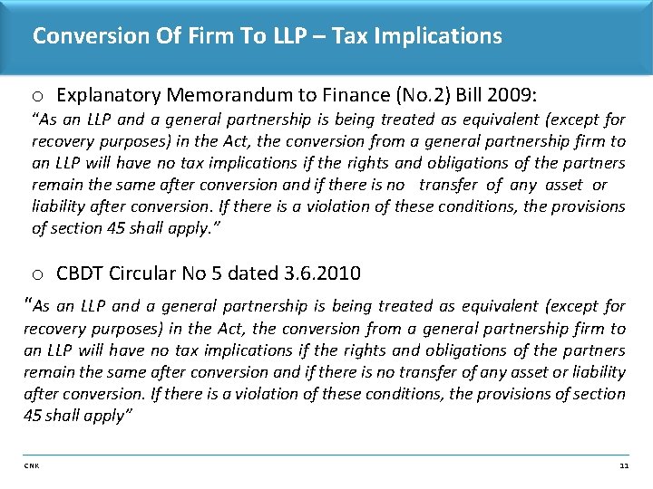 Conversion Of Firm To LLP – Tax Implications o Explanatory Memorandum to Finance (No.