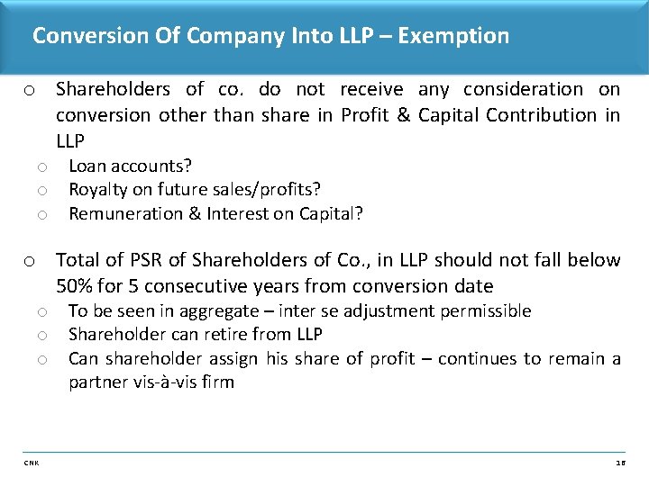 Conversion Of Company Into LLP – Exemption o Shareholders of co. do not receive