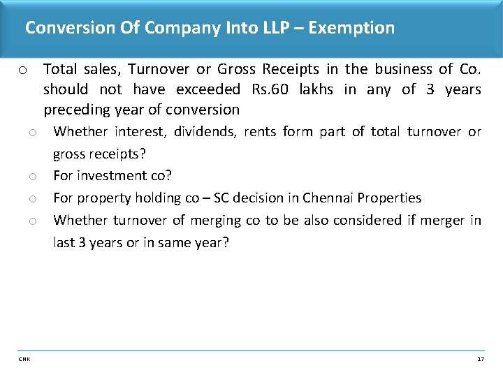 Conversion Of Company Into LLP – Exemption o Total sales, Turnover or Gross Receipts