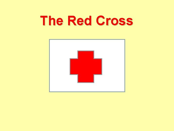 The Red Cross 