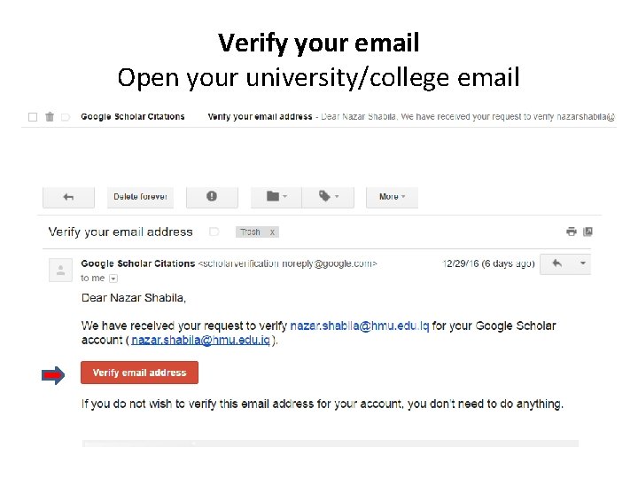 Verify your email Open your university/college email 