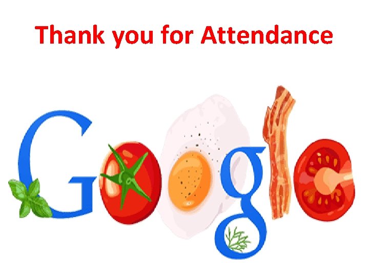 Thank you for Attendance 