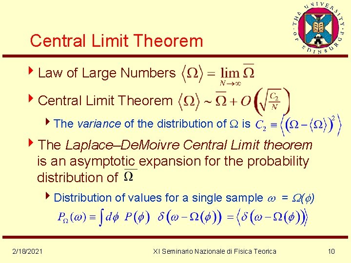 Central Limit Theorem 4 Law of Large Numbers 4 Central Limit Theorem 4 The