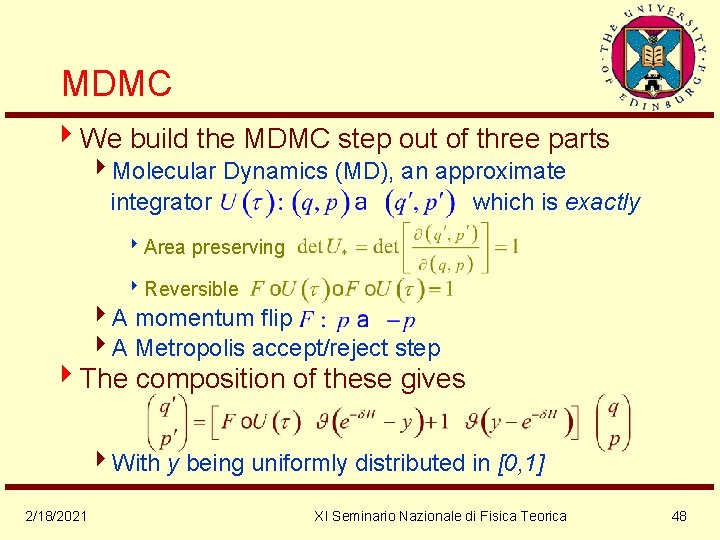 MDMC 4 We build the MDMC step out of three parts 4 Molecular Dynamics