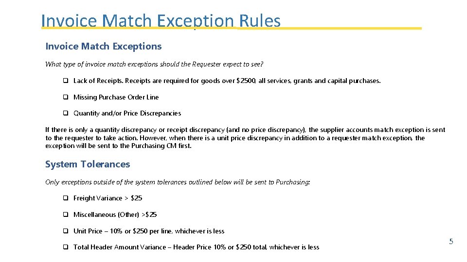 Invoice Match Exception Rules October 30, 2018 – P 2 P Staff Meeting Invoice