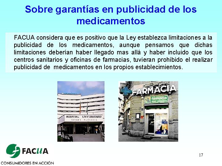 Sobre garantías en publicidad de los medicamentos FACUA considera que es positivo que la