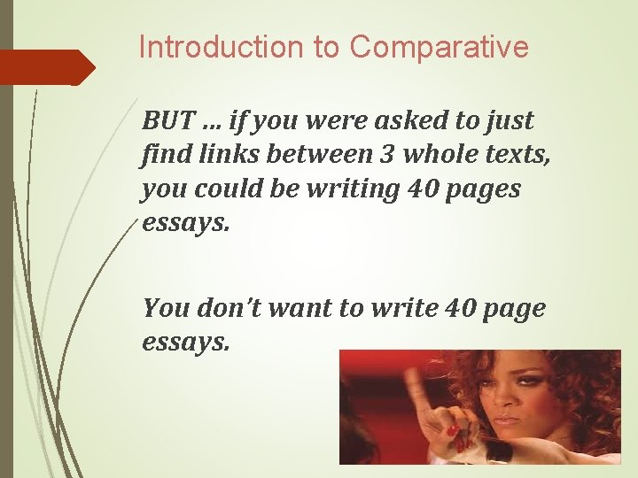 Introduction to Comparative BUT … if you were asked to just find links between