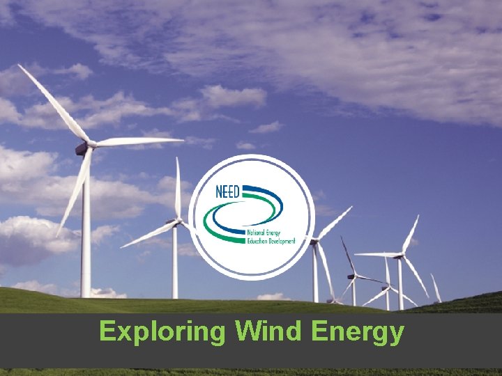 Exploring Wind Energy 