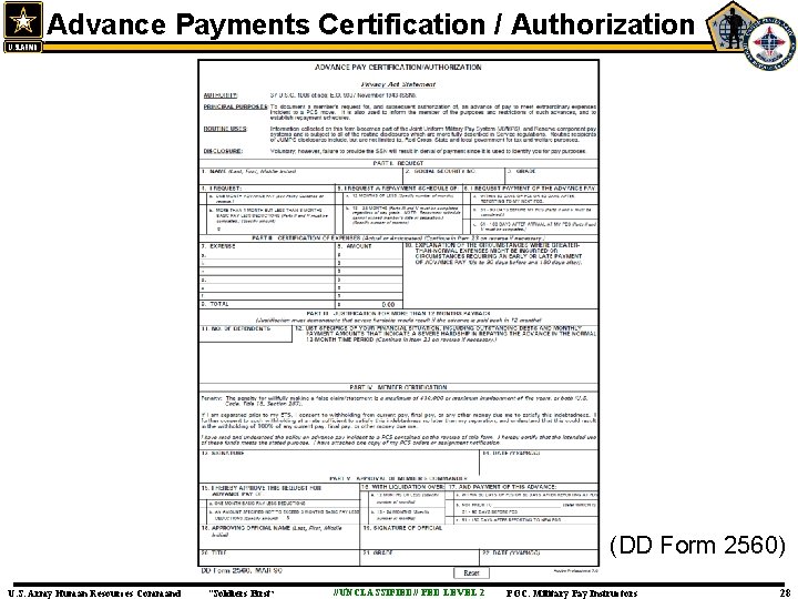 Advance Payments Certification / Authorization (DD Form 2560) U. S. Army Human Resources Command