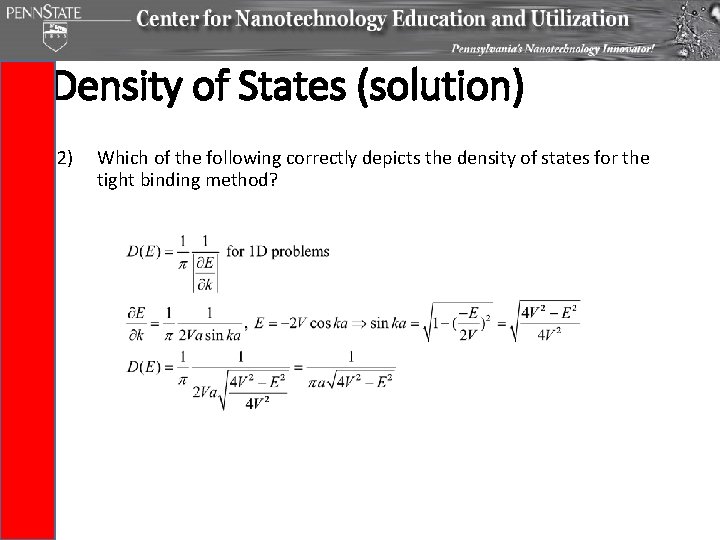 Density of States (solution) 2) Which of the following correctly depicts the density of