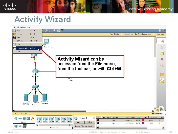 Activity Wizard can be accessed from the File menu, from the tool bar, or