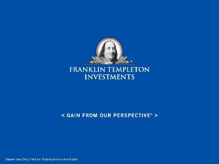 Dealer Use Only / Not for Distribution to the Public 