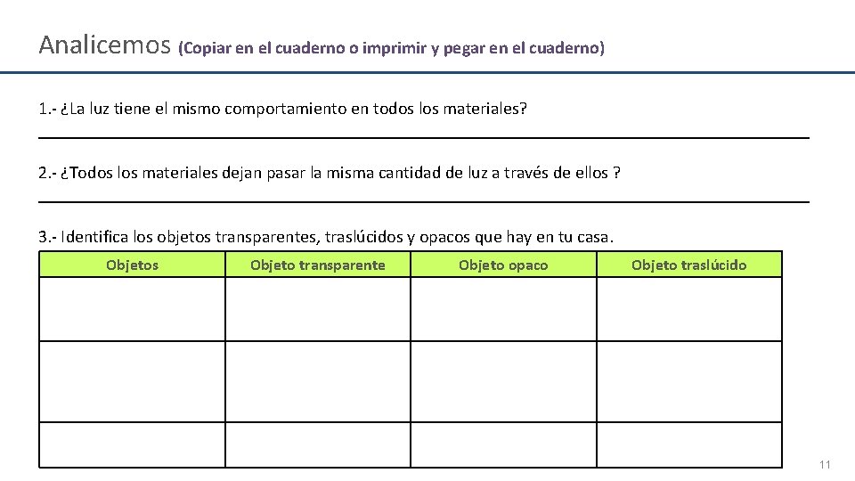 Analicemos (Copiar en el cuaderno o imprimir y pegar en el cuaderno) 1. -