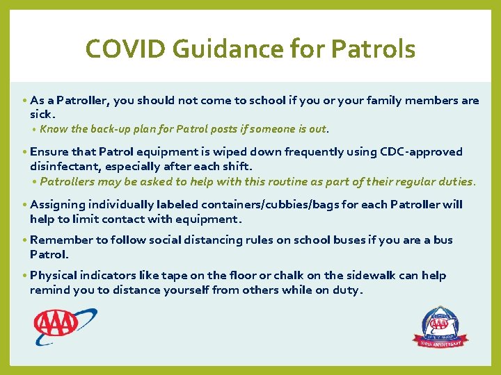 COVID Guidance for Patrols • As a Patroller, you should not come to school