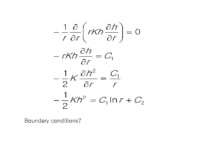 Boundary conditions? 