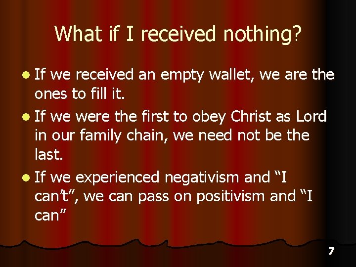 What if I received nothing? l If we received an empty wallet, we are