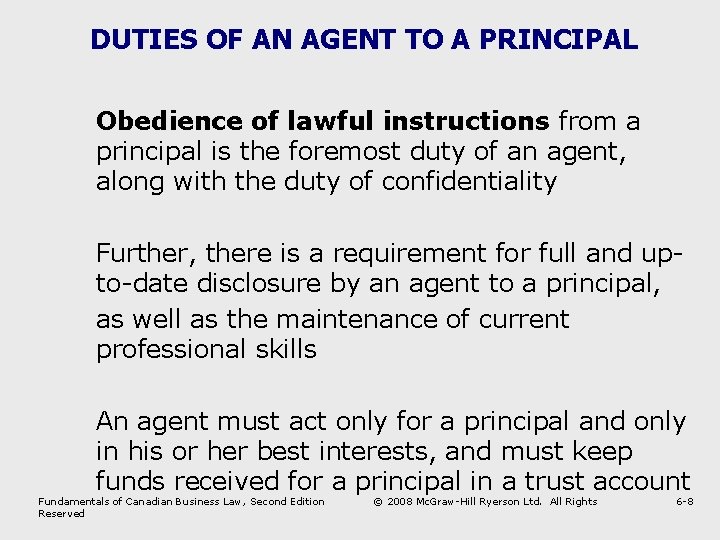 DUTIES OF AN AGENT TO A PRINCIPAL Obedience of lawful instructions from a principal