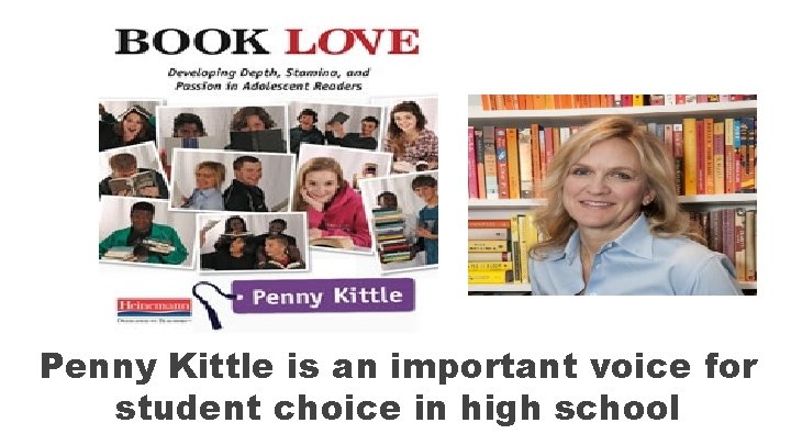 Penny Kittle is an important voice for student choice in high school 