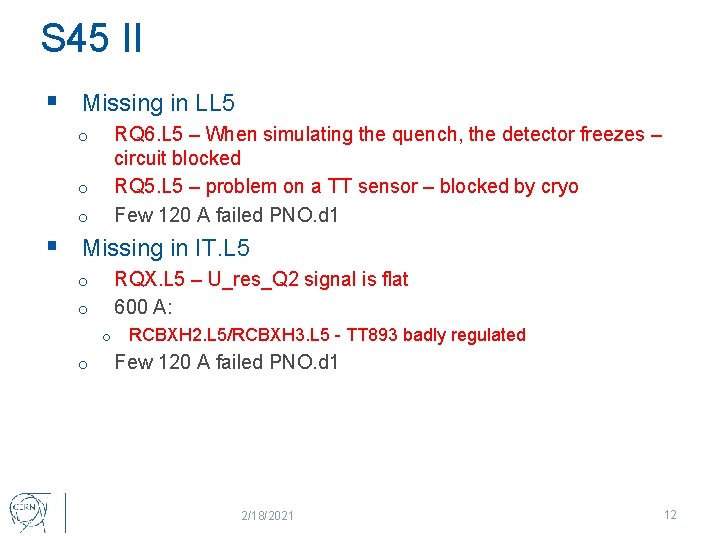 S 45 II § Missing in LL 5 RQ 6. L 5 – When