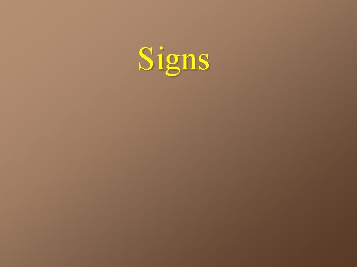 Signs 