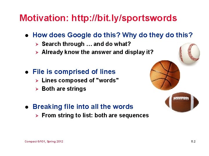 Motivation: http: //bit. ly/sportswords l How does Google do this? Why do they do
