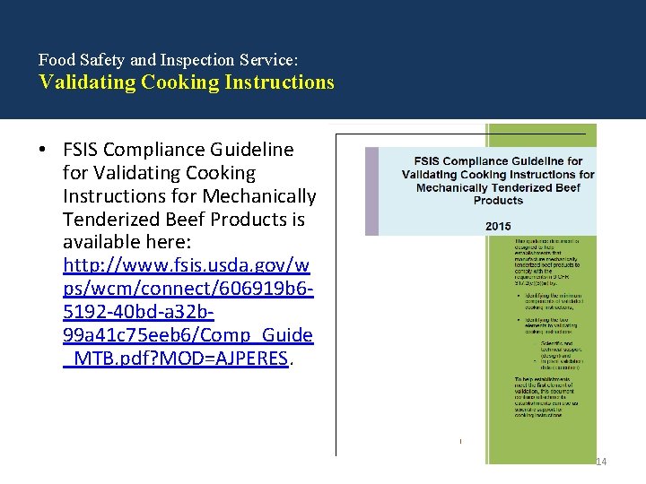 Food Safety and Inspection Service: Validating Cooking Instructions • FSIS Compliance Guideline for Validating