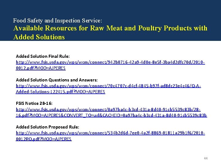 Food Safety and Inspection Service: Available Resources for Raw Meat and Poultry Products with