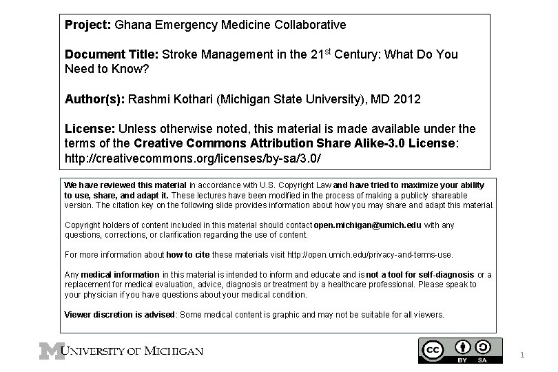 Project: Ghana Emergency Medicine Collaborative Document Title: Stroke Management in the 21 st Century: