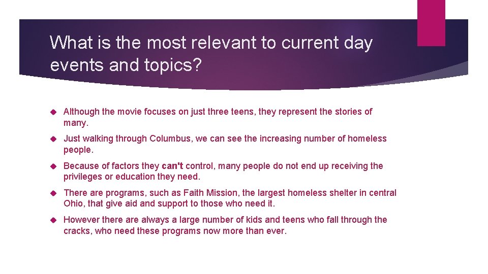 What is the most relevant to current day events and topics? Although the movie