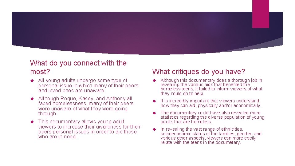 What do you connect with the most? All young adults undergo some type of