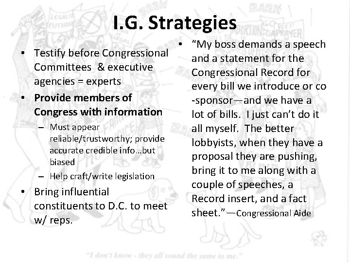 I. G. Strategies • “My boss demands a speech • Testify before Congressional and I. G. Strategies • “My boss demands a speech • Testify before Congressional and